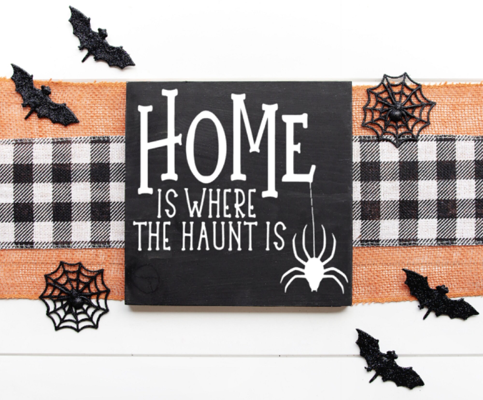 Haunt is Where the Home is Wooden Sign Etsy