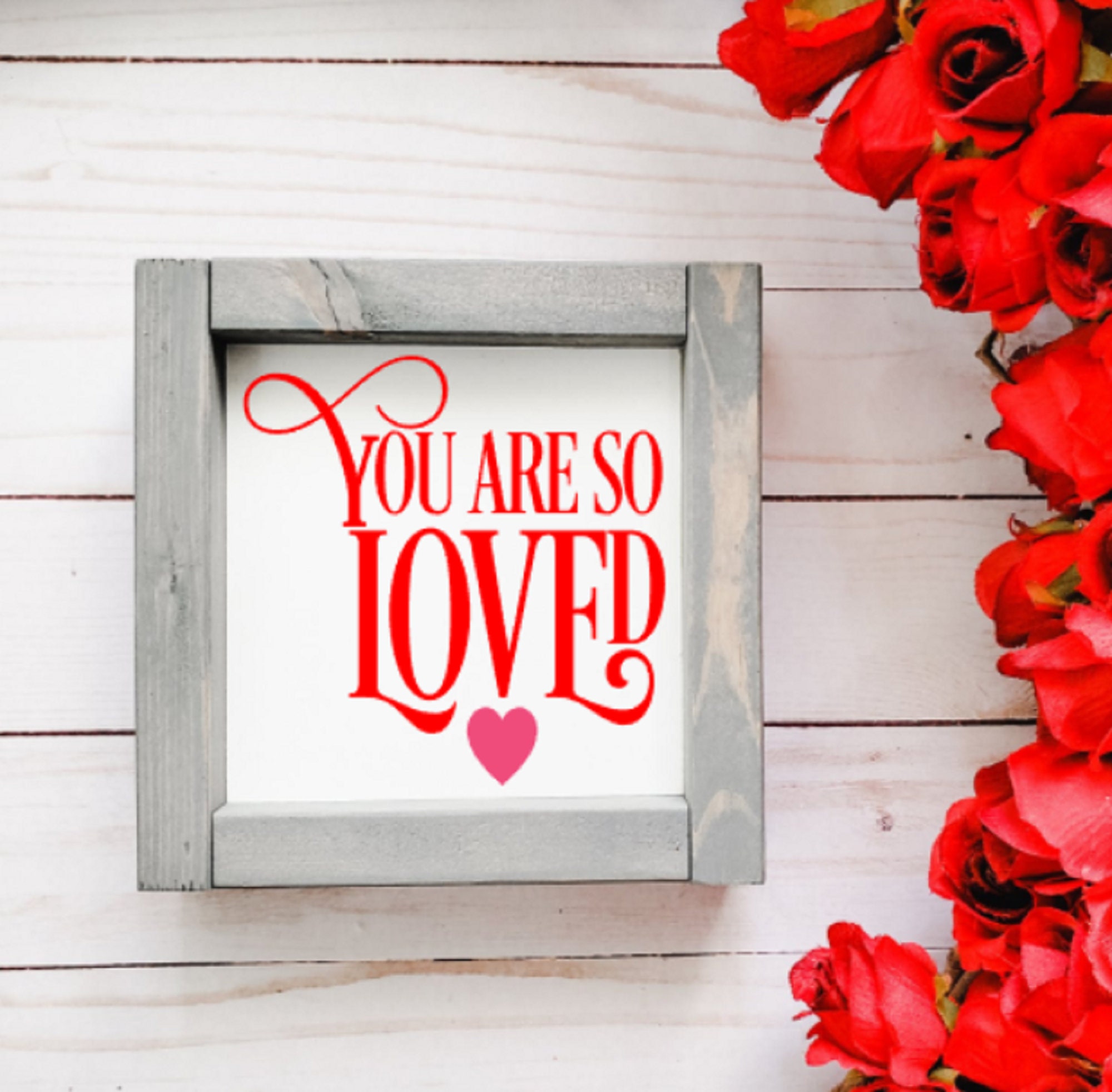 You Are so Loved Wooden Sign - Etsy