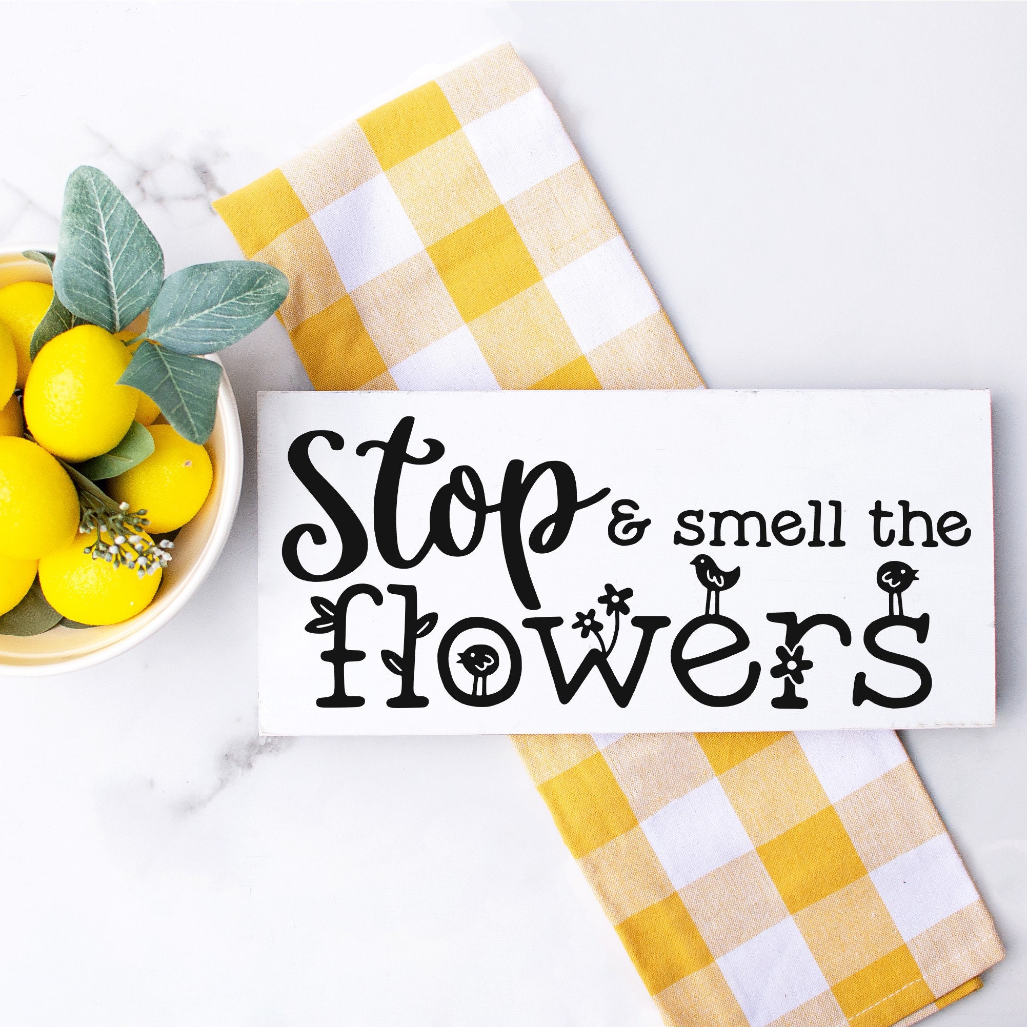 Stop & Smell the Flowers Home Sign Etsy UK