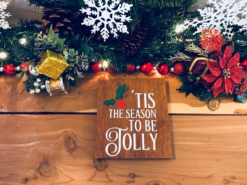 Tis The Season To Be Jolly Wooden Sign Etsy