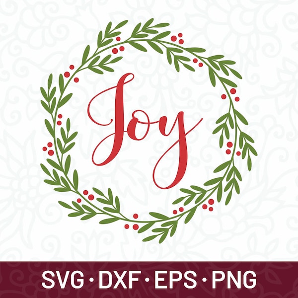 Joy wreath svg, Joy svg , Holly wreath svg, Joy decor svg, Christmas wreath svg, Christmas decor svg, Christmas svg, Holiday wreath svg