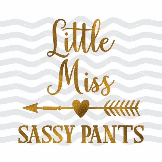 little miss sassy pants
