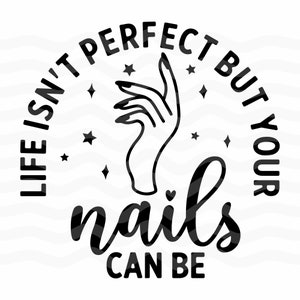 Das Leben ist nicht perfekt, aber Ihre Nägel können Halbkreis sein - Nägel, Nägel, Maniküre, Nagellack, Nagelabziehbild, Nagelkunst, Nageldesign