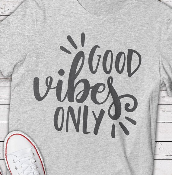 Download Good Vibes Only Motivational Svg
