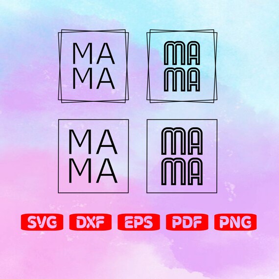 Free Free Mama Square Svg Free 639 SVG PNG EPS DXF File