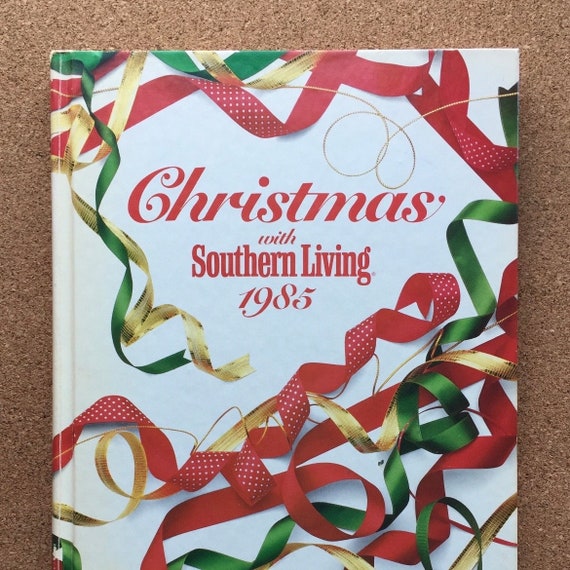 Southern Living Christmas Book 1985