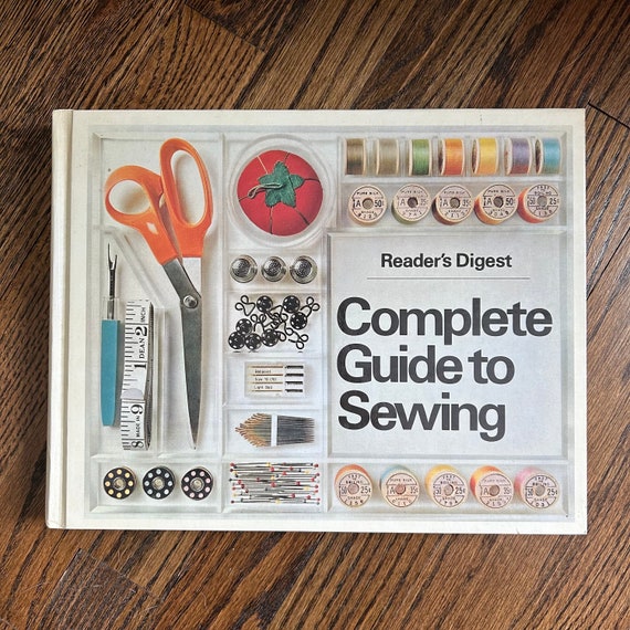 Reader’s Digest 1976 Complete Guide to Sewing Classic Hardback DIY How To Manual