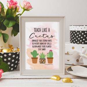 Teach Like A Cactus Teacher Classroom Print | Digital Printable PDF JPEG | Cactus Classroom School Theme