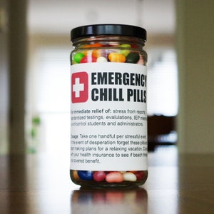 Funny Teacher Gift Emergency Chill Pills Label - Digital Printable PDF - Inexpensive Special Ed SPED Teacher Appreciation Gift