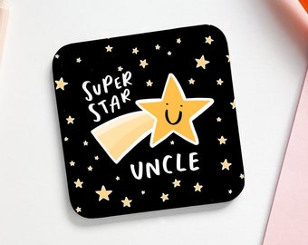 Superstar Uncle Coaster, Uncle Coaster, Uncle Birthday, Best Uncle Gift, Gift For Uncle, Cute Uncle Coaster, From Niece, From Nephew