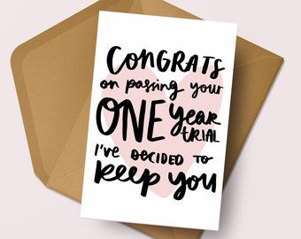Funny First Anniversary Card | Congrats On Passing Your One Year Trial | Funny Love Card | Boyfriend | Girlfriend | Husband | Wife | 1 year