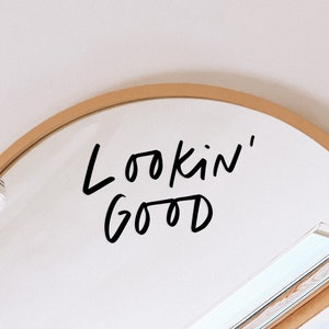 Mirror Decal, Lookin&#39; Good Decal, Mirror Affirmation, Salon Décor, Vinyl Sticker Decal, Mirror Sticker, Positive Affirmation