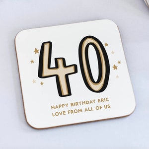 Personalised 40th Birthday Gift, 40th Coaster, 40th Birthday For Him, 40th Birthday For Her, Keepsake 40th Gift, Fortieth Birthday Coaster