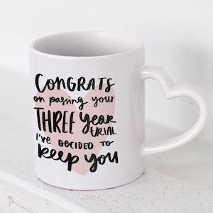 Funny Anniversary Gift, Congrats On Passing Your Three Year Trial, Third Anniversary Gift, Gift For Boyfriend, Gift For Girlfriend, Cute Mug