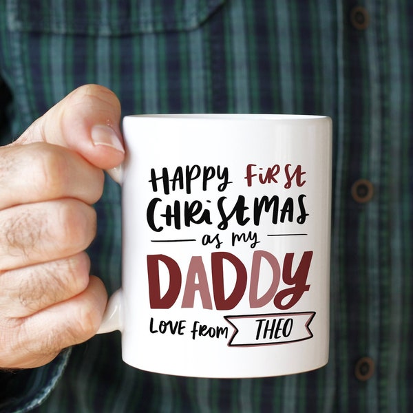Personalised First Christmas As My Daddy Mug, 1st Christmas As Dad Gift, Baby First Christmas Gift to Daddy, From Baby Gift, Dad Gift