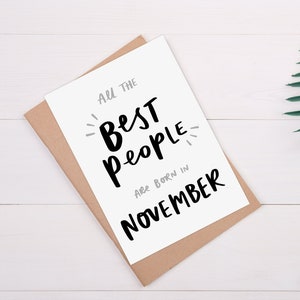 Cute November Birthday Card, All The Best People Born In November, Funny November Birthday Card, Cute Birthday Card for Friend, Scorpio Card