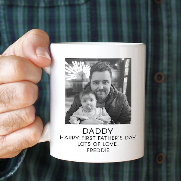 Personalised Father's Day Gift Mug, First Father's Day Daddy Gift, Add Your Photo Mug, Daddy Mug, Dad Mug, Dad Birthday Gift, Dad Keepsake