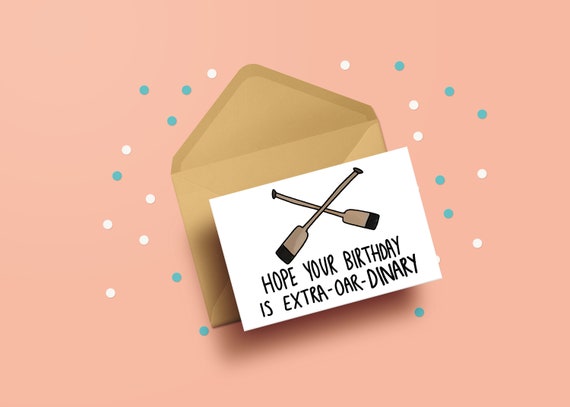 Funny Birthday Card For Rowers Rowing Oars Pun Birthday Etsy