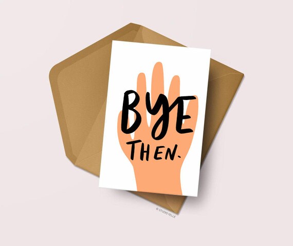 Mungo And Shoddy Lustige Abschiedskarte - Witzige Karte Mit Spruch 'Bye! Bitte Schwenken'