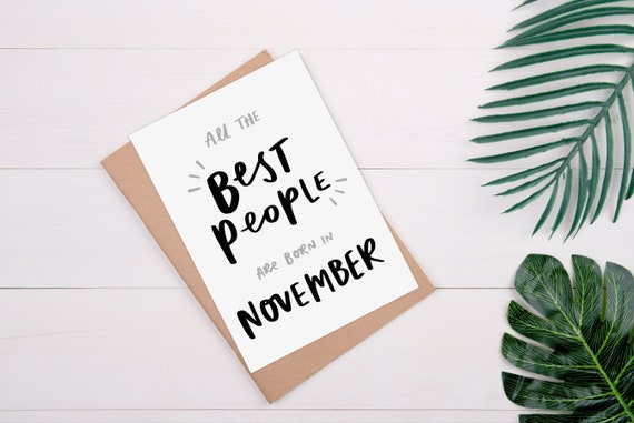 Cute November Birthday Card All the Best People Born in - Etsy Australia Cute November Birthday Card All the Best People Born in - Etsy Australia