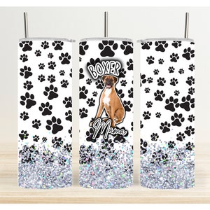 Boxer Mama - Dog Mom - Skinny Tumbler Sublimation Digital Download Design - PNG - PDF
