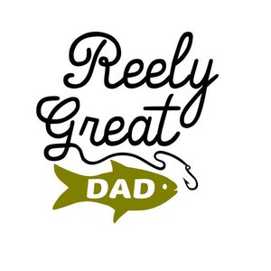 Reely Great Dad, SVG PNG file for cutting machines, digital clipart, Father&#39;s Day, fishing buddy
