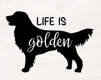 Free Free Life Is Golden Svg 381 SVG PNG EPS DXF File