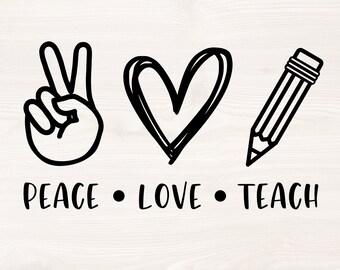 Download Peace Love Teach Svg Etsy