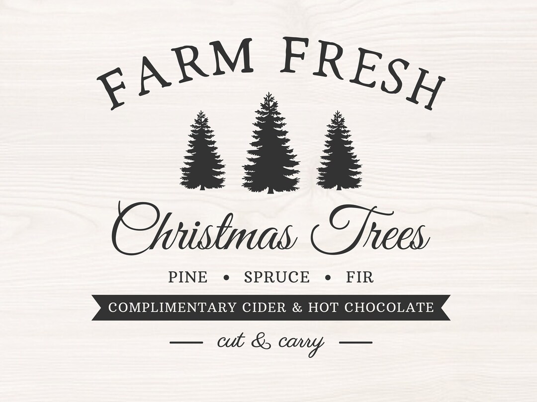 Farm Fresh Christmas Trees SVG PNG Files for Cutting Machines, Digital ...