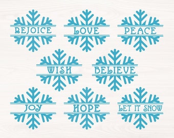 Christmas sayings snowflakes, Rejoice Love Peace Wish Believe Joy Hope Let it snow.  SVG PNG file for cutting machines, digital clipart file