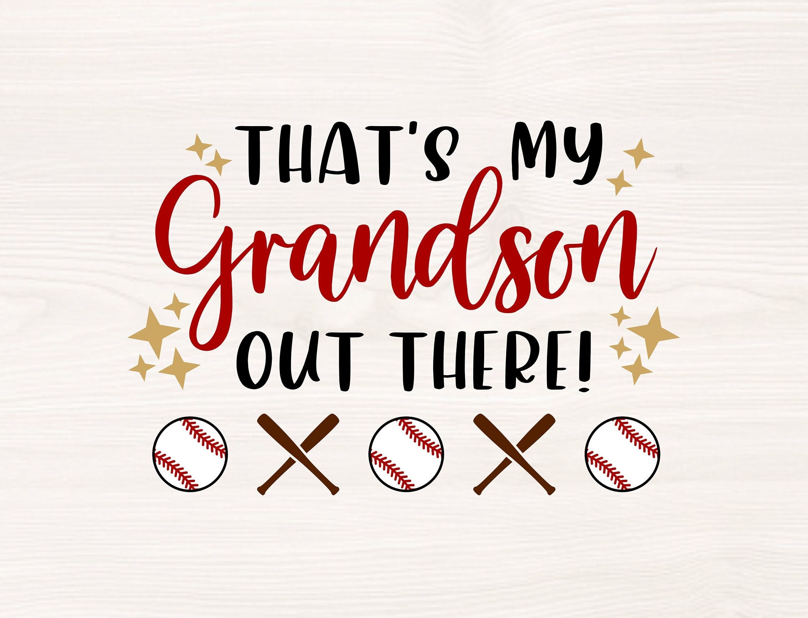 That's My Grandson Out There SVG PNG Files for Cutting Machines ...