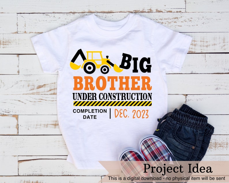 Big Brother under construction SVG PNG Files for cutting machines, digital clipart, baby birth announcement, promoted to big brother image 1