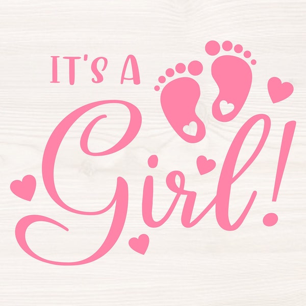 It's a girl! SVG PNG Files for cutting machines, digital clipart, pregnancy announcement, gender reveal, baby shower