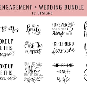 Engaged wedding bride bundle SVG PNG Files for cutting machines, digital clipart, bride to be, fiancee, engagement
