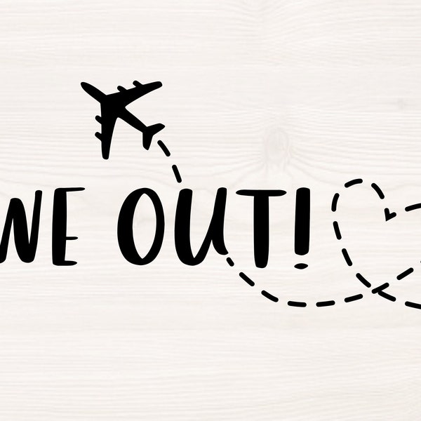 We out! SVG PNG file for cutting machines, digital clipart file, airplane path, heart, route, airplane mode, vacation, luggage tag