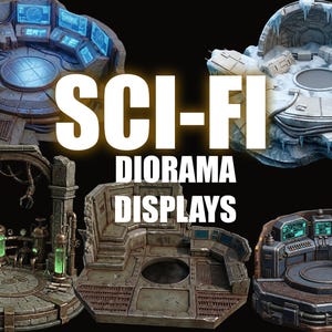 May include: A collection of five distinct sci-fi diorama displays featuring detailed control consoles, glowing green laboratory vats, icy terrain, and metallic industrial structures, all presented with the text SCI-FI DIORAMA DISPLAYS.