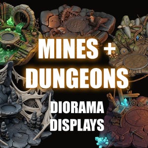 May include: A collection of detailed diorama displays featuring mines and dungeons. The image showcases various miniature environments with intricate designs, including tunnels, crystals, and spiderwebs. Text on the image reads "MINES + DUNGEONS DIORAMA DISPLAYS."