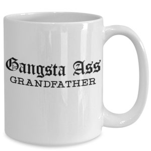 Grandfather Funny Coffee Tea Mug - Great Gift Idea for The Best and Coolest Grandpas Ever