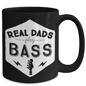 Bass Dad Mug - Cool Gift Idea for Bassist Fathers - Black Ceramic Coffee Cup