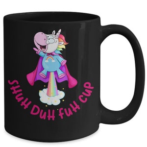 Shuh duh fuh cup unicorn middle finger finger funny black coffee mug