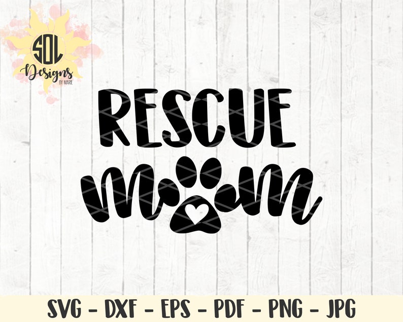 Download Cat Dog Rescue Mom paw print heart graphic design file svg ...