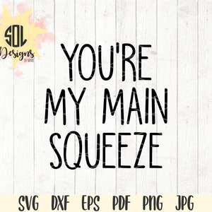 Sei il mio principale squeeze svg dxf eps png jpg pdf - besties - migliore amico - migliori amici - bestie - bff - bffs - amici per sempre