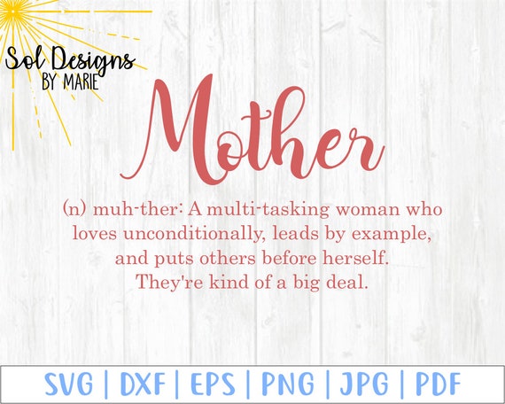 Download Mother Definition Svg Eps Dxf Png Cutting Files For Silhouette Etsy