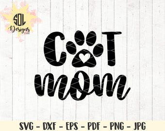 Cat Mom paw print heart graphic design file svg dxf eps png jpg pdf - rescue mom - womens graphic tee shirt design - diy shirt - fur baby