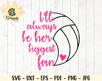 Ich werde immer ihre größte Fan-Volleyball-Mama Svg - Sport geschnitten Datei - Volleyball-Fan geschnitten Datei - sofortiger Download - Svg Dxf eps png jpg pdf