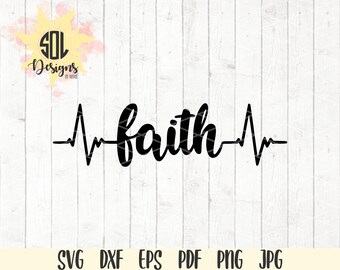 Faith Pulse Heartbeat svg - walk by faith svg - faith over fear svg- religious svg - instant download - svg dxf eps png jpg pdf