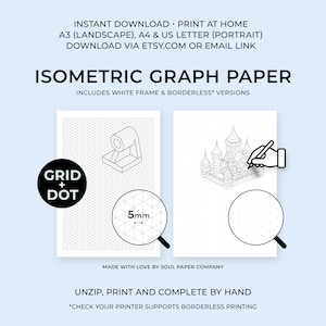 May include: Isometric graph paper printable with a grid and dot design. Includes white frame and borderless versions. The image shows a 5mm measurement. Text on the image says "Instant Download" and "Unzip, Print and Complete by Hand".