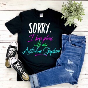 Plannen met Mijn Aussie - Shepherd Gifts - Hond Australian Shepherd - Dog TShirts - Dog Gifts - Aussie Gifts - Multiple Sizes - Multiple Colors