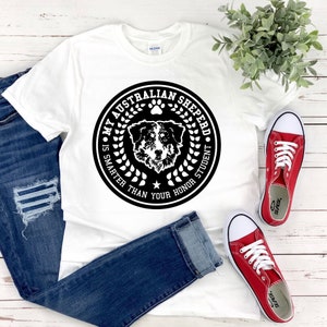 Australian Shepherd TShirt - Cadeau voor Aussie Mom - Aussie Lover Gift - Hond Australian Shepherd Gifts - Meerdere kleuren - Meerdere maten