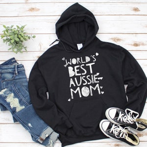 Best Aussie Mom - Dog Australian Shepherd Hoodie - Dog Hoodie - Dog Gifts - Aussie Gifts - Shepherd Gifts - Multiple Sizes - Multiple Colors